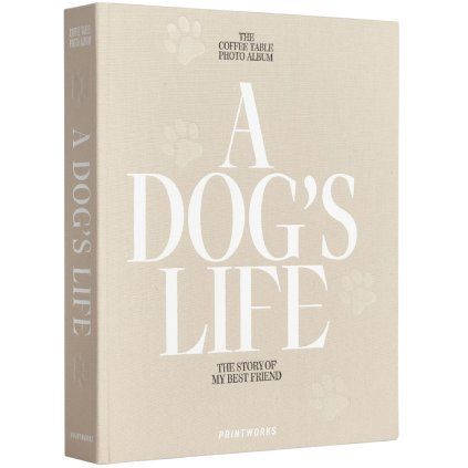 Album foto A DOG´S LIFE, bej, Printworks